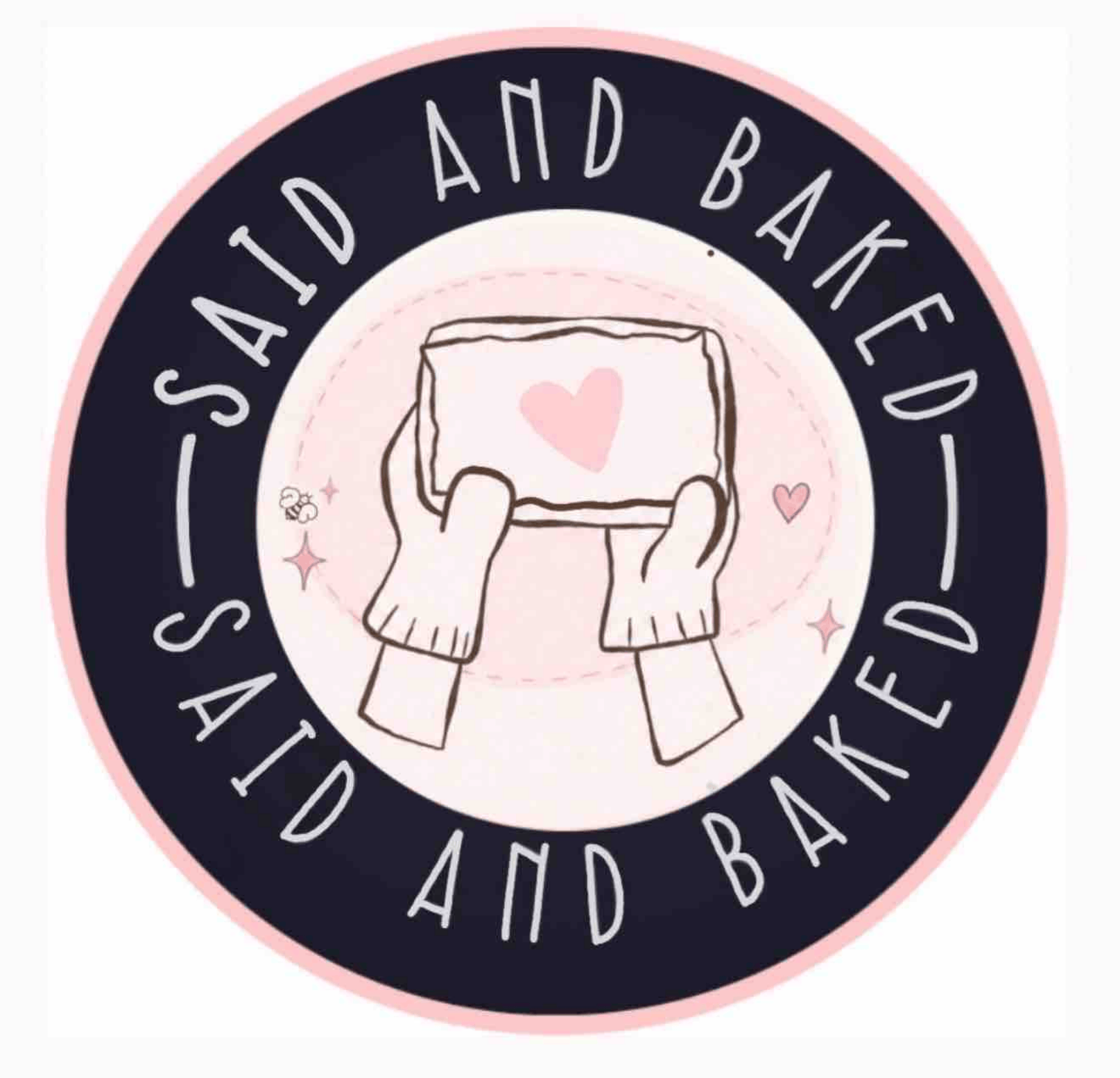 Said and Baked